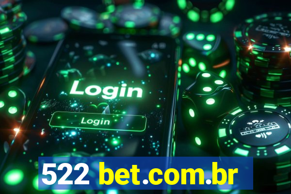 522 bet.com.br